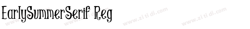 EarlySummerSerif Reg字体转换 EarlySummerSerif Reg字体转换